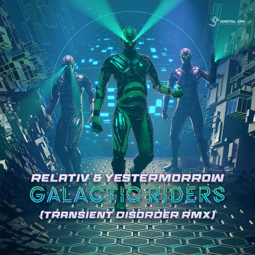  Yestermorrow & Relativ - Galactic Riders (Transient Disorder Remix) (2023) 