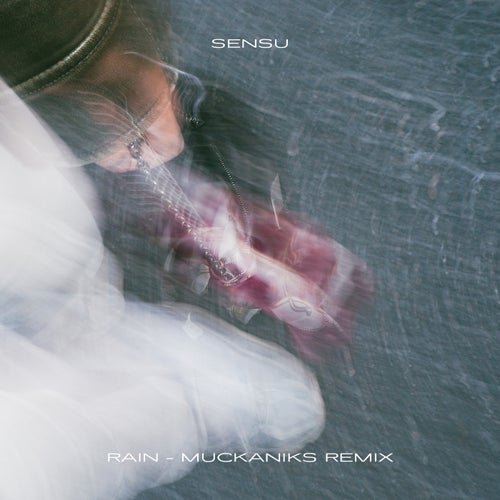 Rain (MUCKANIKS Extended Remix)