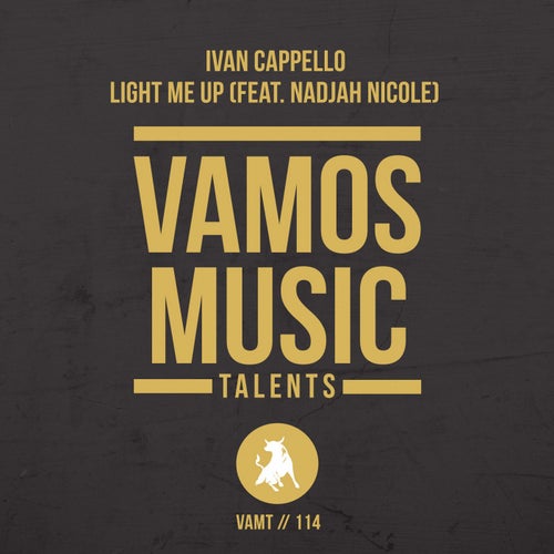 Light Me Up (feat. Nadjah Nicole)