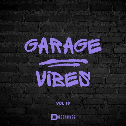 Garage Vibes, Vol. 10