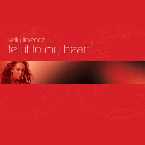 Tell It To My Heart