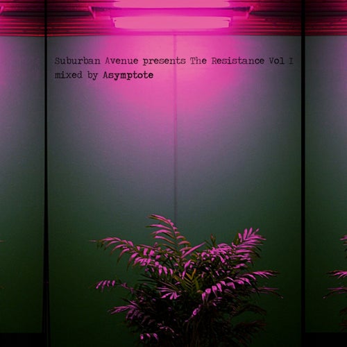 The Resistance, Vol. 1 (Mixed by Asymptote)