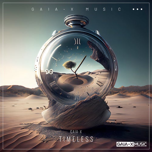  Gaia-X - Timeless (2023) 