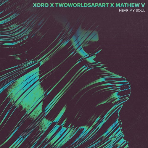 Hear My Soul (Extended Mix)