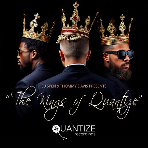 The Kings of Quantize (2025) - Quantize Recordings