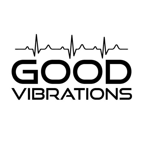 Good Vibrations