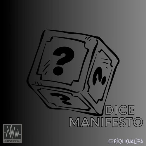 Dice Manifesto