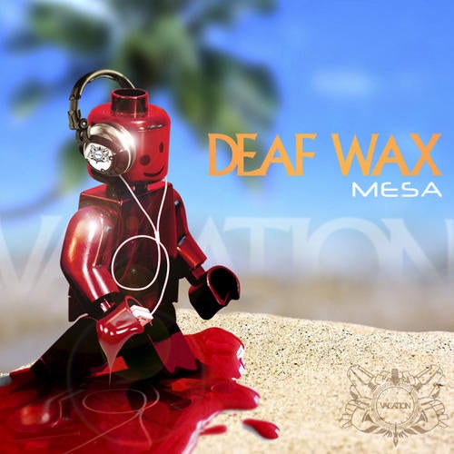Deaf Wax