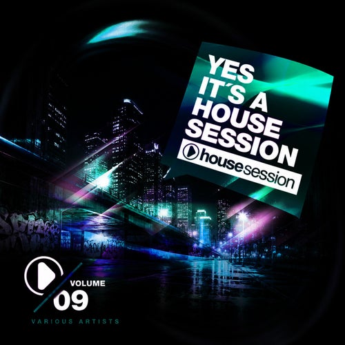 VA - Yes, It's a Housesession, Vol. 9 [RH2COMP3095] - (House,Afro House,Tech House) Album Cover