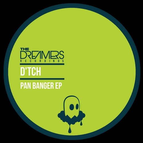 D'TCH - Pan Banger 2018 [EP]