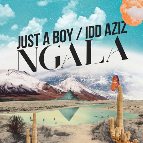  just a boy & Idd Aziz - Ngala (2024) 