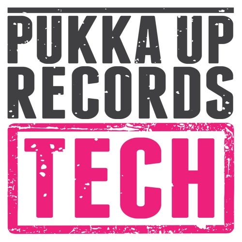 Pukka Up Records Tech