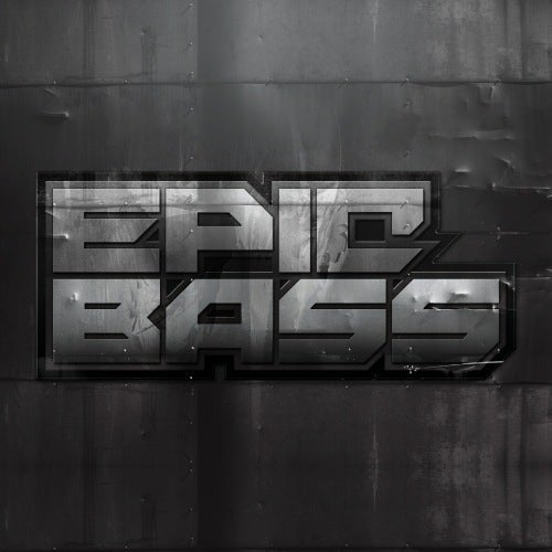 Epic Bass