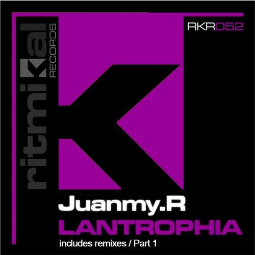 Lantrophia Remixes / Part 1