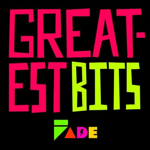 Cover art for Fade Records Greatest Bits