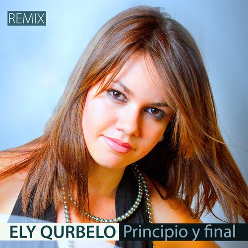 Principio y Final (Remix)