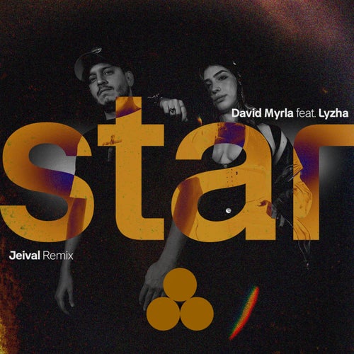 I'm A Star (feat. Lyzha) (Jeival Remix)