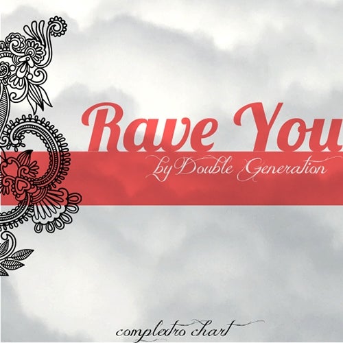Rave You