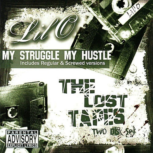 My Struggle My Hustle (The Lost Tapes)