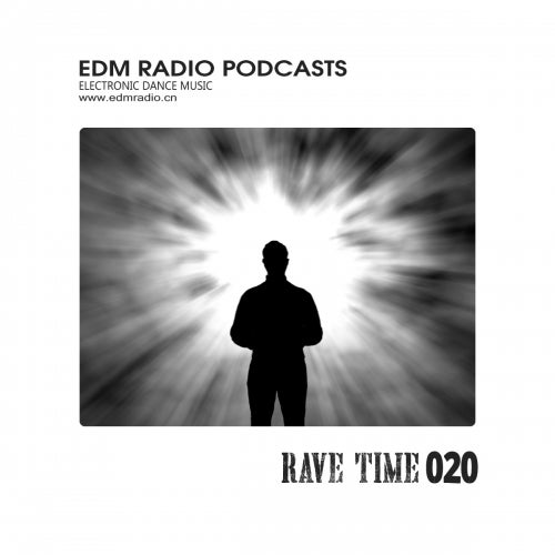 EDM Radio Rave Time 20