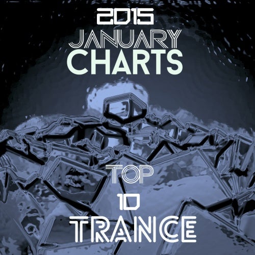 TOP 10 Trance January Chart by GAR on Beatport Music Download
