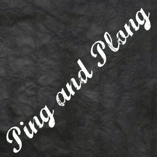 February Chart Ping and Plong