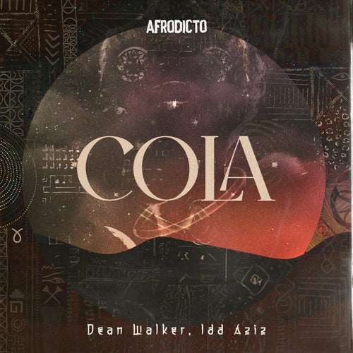 Dean Walker & Idd Aziz - Cola (2024)