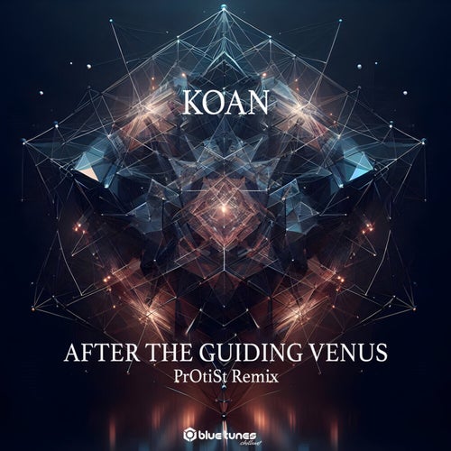 After the Guiding Venus (PrOtiSt Remix)