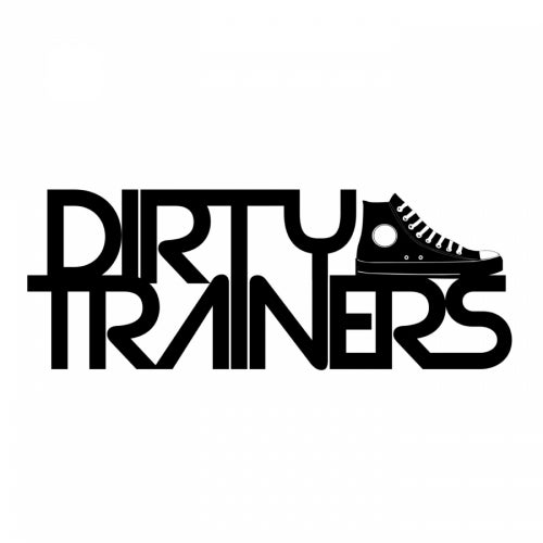 Dirty Trainers