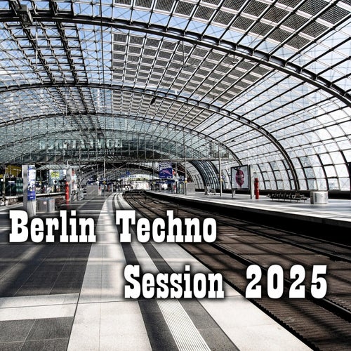 Berlin Techno Session 2025