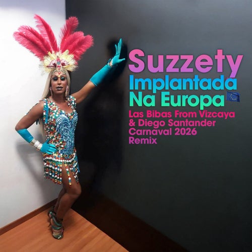 Implantada na Europa (Carnaval 2026 Remix)