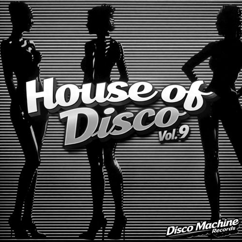 House of Disco, Vol. 9