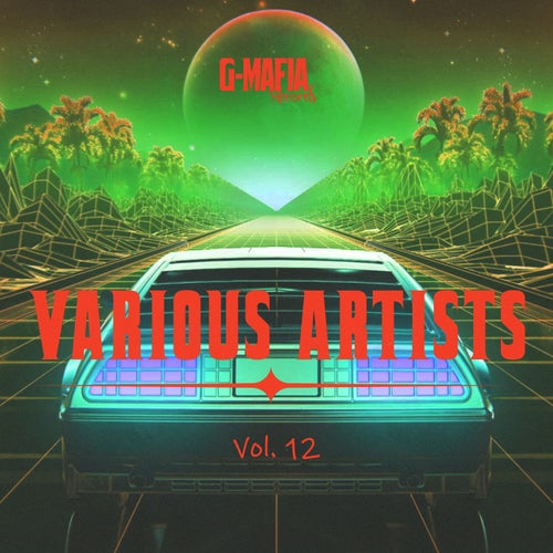 G-Mafia Va, Vol. 12 (2025) - G-Mafia Records