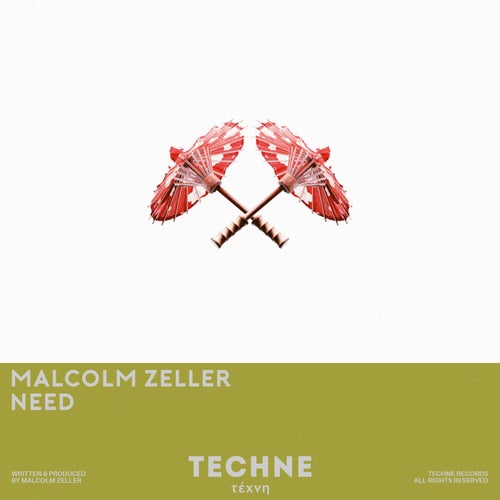 Malcolm Zeller - Need (Extended Mix) [2024]