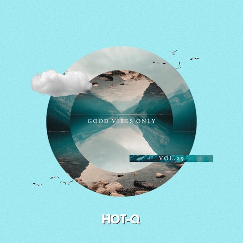Good Vibes Only 025