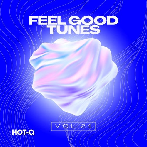 Feel Good Tunes 021