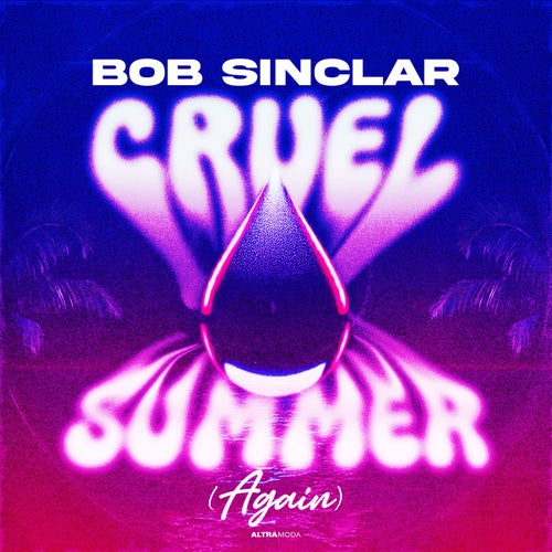Cruel Summer (Again) - Club Mix