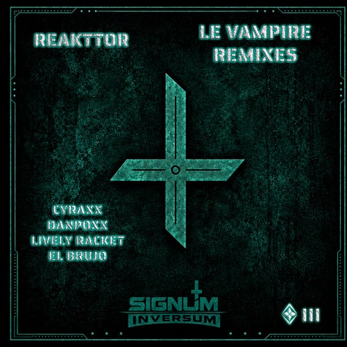 LE VAMPIRE REMIXES