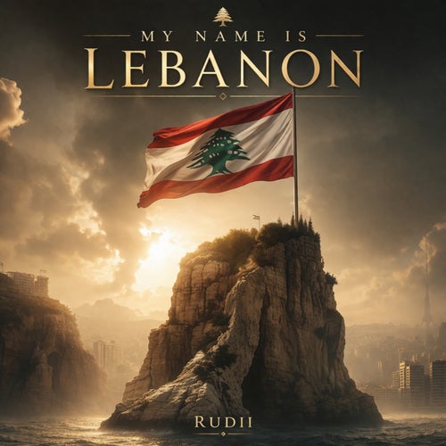 My Name Is Lebanon