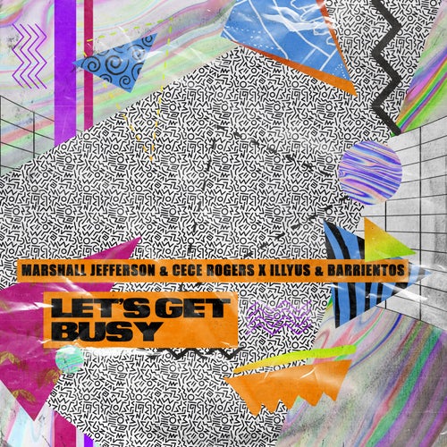 Let's Get Busy - Extended Mix