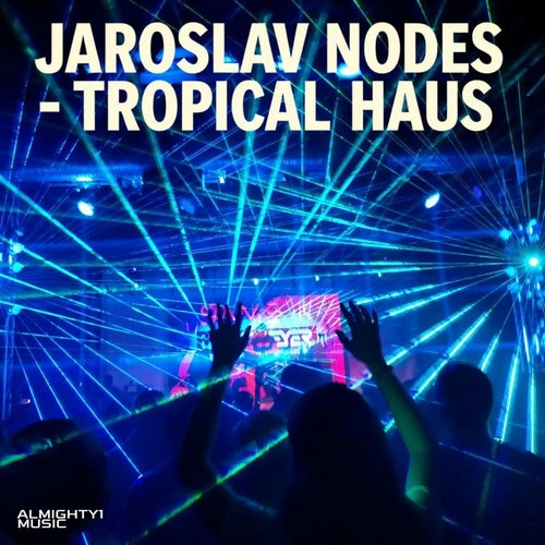 Tropical Haus