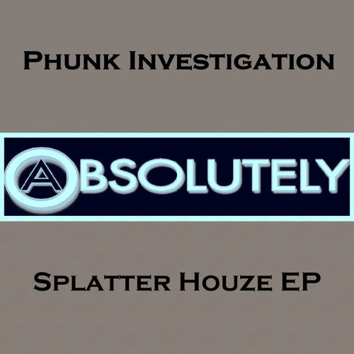 Splatter Houze EP