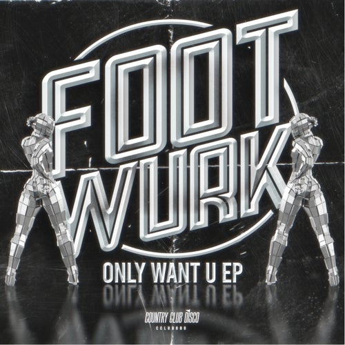 Only Want U EP