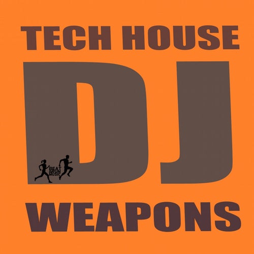 Tech House DJ Weapons