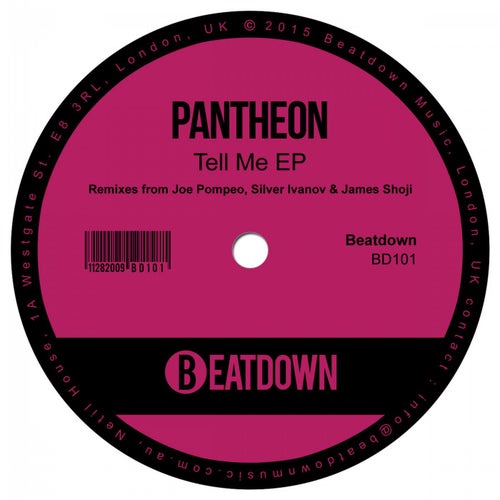 Pantheon - Tell Me EP (remixes By Joe Pompeo, James Shoji & Silver Ivanov)