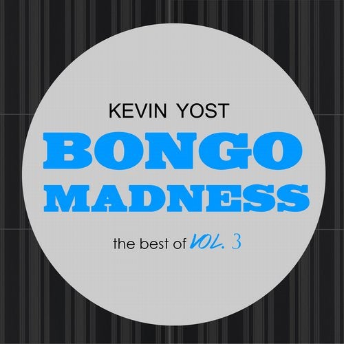 Bongo Madness (The Best Of Vol. 3)