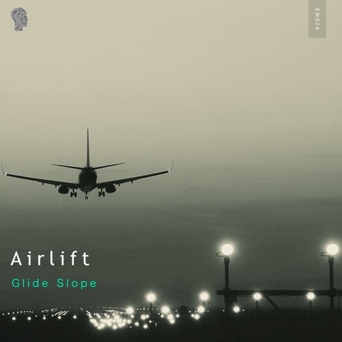  Airlift - Glide Slope (2024) 