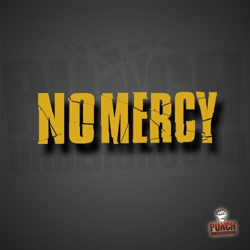 No Mercy Volume 1