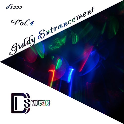 Giddy Entrancement, Vol. 4 (2025) - Melodic House & Techno,Electronica,Drum & Bass,Techno (Peak Time / Driving),Deep House,Dance / Pop,Progressive House,Mainstage,Breaks / Breakbeat / UK Bass