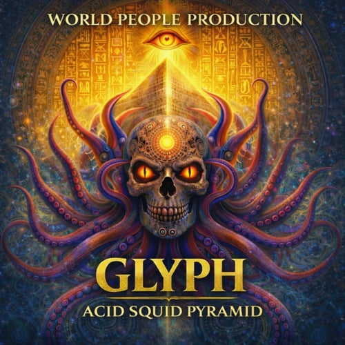  Glyph - Acid Squid Pyramid (2026) 